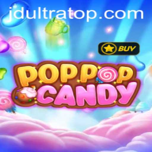 Exploring POPPOPCANDY: The Latest Gaming Sensation with JDultra